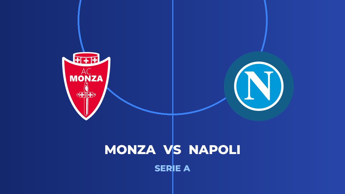Monza vs Napoli