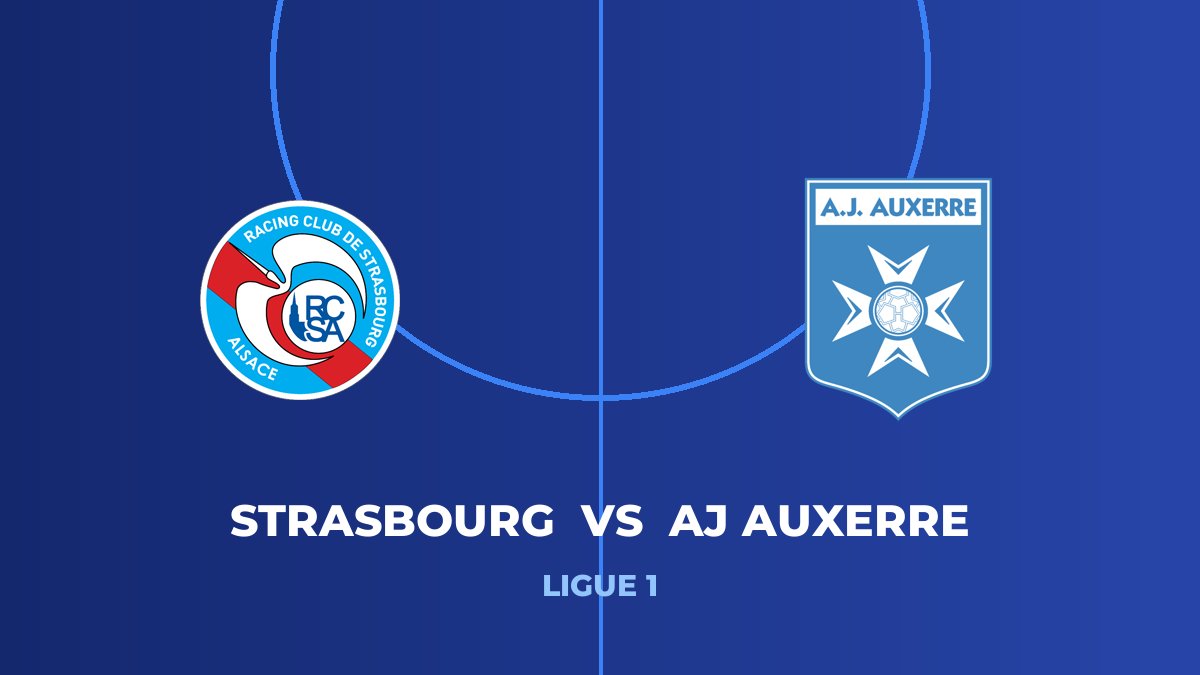 Strasbourg vs AJ Auxerre