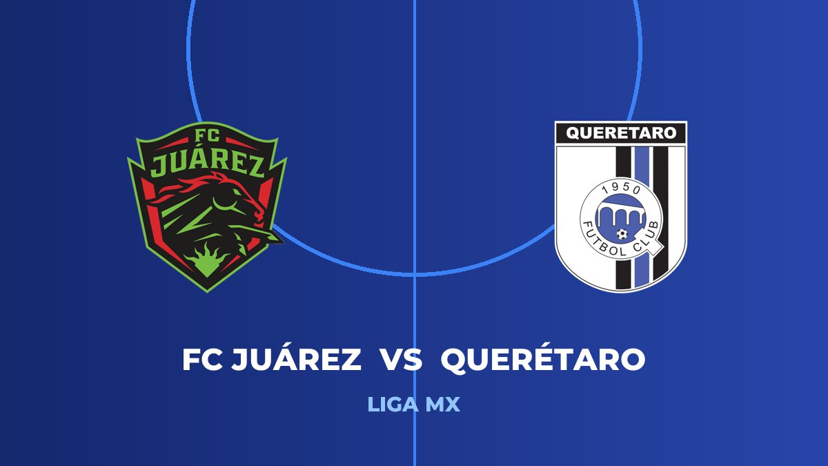 FC Juárez vs Querétaro