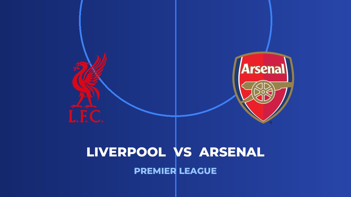 Liverpool vs Arsenal