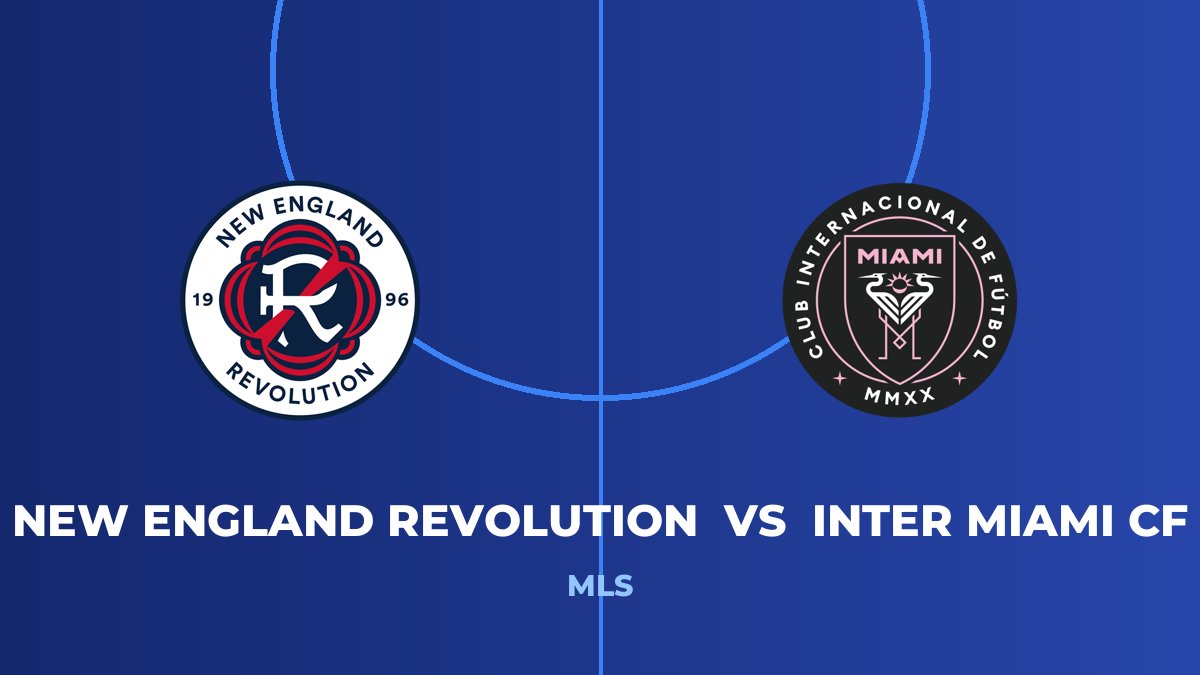 New England Revolution vs Inter Miami CF